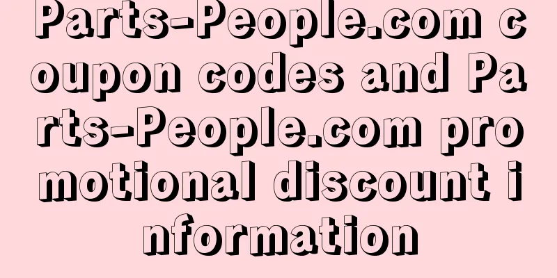 Parts-People.com coupon codes and Parts-People.com promotional discount information