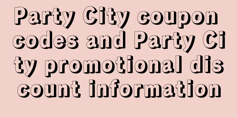 Party City coupon codes and Party City promotional discount information