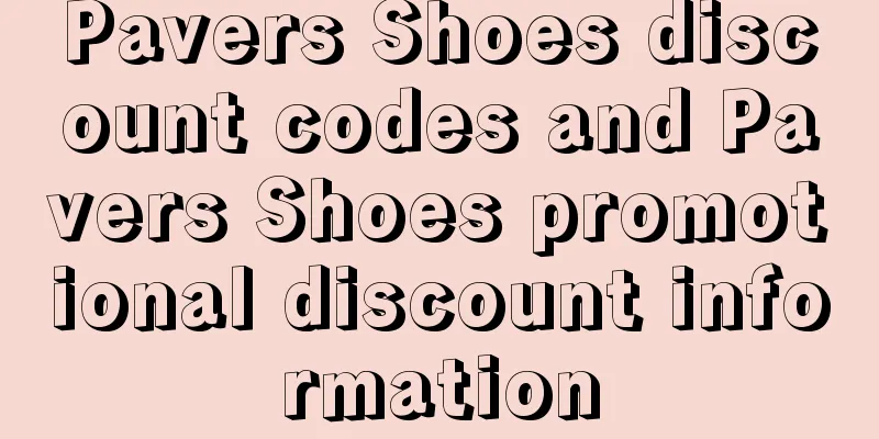 Pavers Shoes discount codes and Pavers Shoes promotional discount information