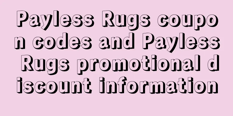 Payless Rugs coupon codes and Payless Rugs promotional discount information