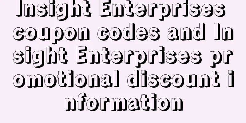 Insight Enterprises coupon codes and Insight Enterprises promotional discount information