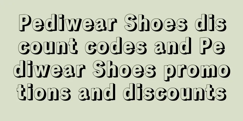 Pediwear Shoes discount codes and Pediwear Shoes promotions and discounts