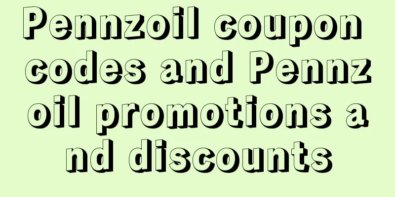 Pennzoil coupon codes and Pennzoil promotions and discounts