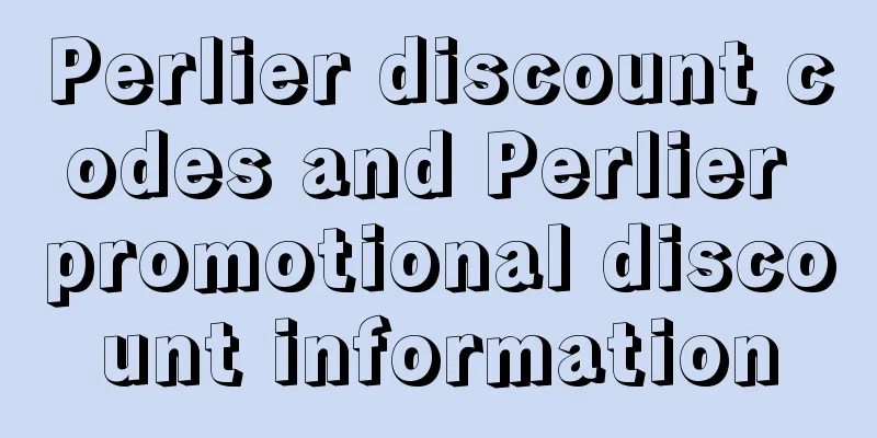 Perlier discount codes and Perlier promotional discount information