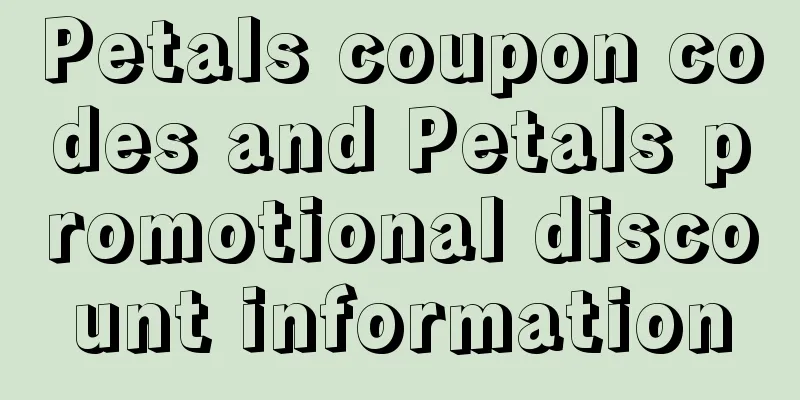 Petals coupon codes and Petals promotional discount information