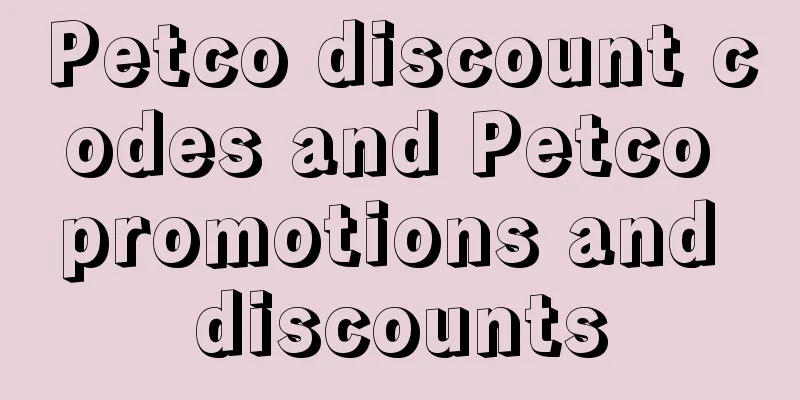 Petco discount codes and Petco promotions and discounts