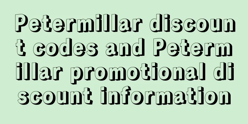 Petermillar discount codes and Petermillar promotional discount information