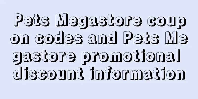 Pets Megastore coupon codes and Pets Megastore promotional discount information