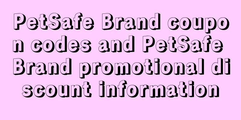 PetSafe Brand coupon codes and PetSafe Brand promotional discount information