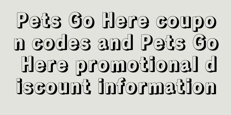 Pets Go Here coupon codes and Pets Go Here promotional discount information