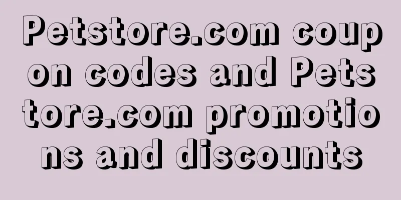 Petstore.com coupon codes and Petstore.com promotions and discounts