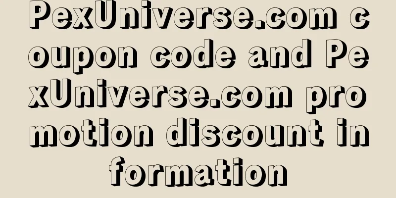 PexUniverse.com coupon code and PexUniverse.com promotion discount information
