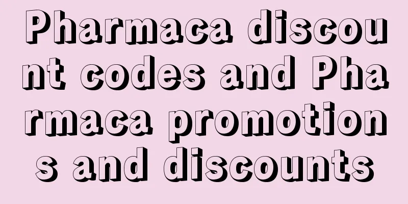Pharmaca discount codes and Pharmaca promotions and discounts