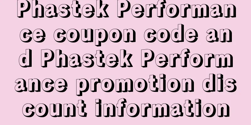 Phastek Performance coupon code and Phastek Performance promotion discount information