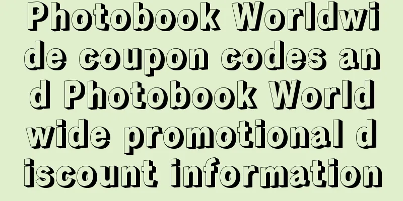 Photobook Worldwide coupon codes and Photobook Worldwide promotional discount information