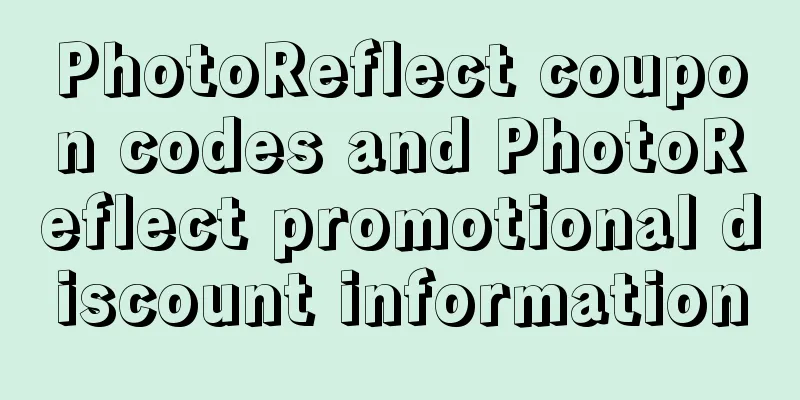 PhotoReflect coupon codes and PhotoReflect promotional discount information