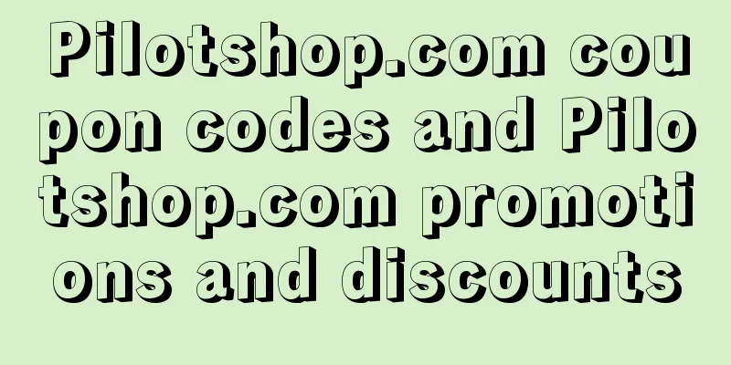 Pilotshop.com coupon codes and Pilotshop.com promotions and discounts