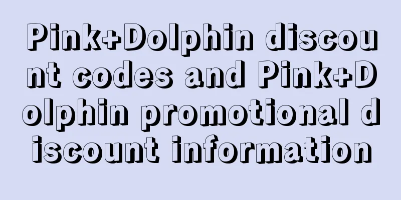 Pink+Dolphin discount codes and Pink+Dolphin promotional discount information