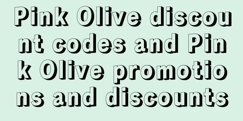 Pink Olive discount codes and Pink Olive promotions and discounts