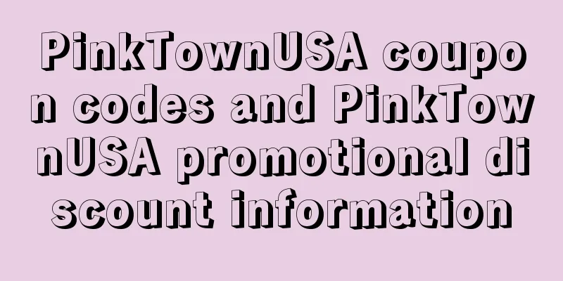 PinkTownUSA coupon codes and PinkTownUSA promotional discount information