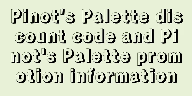 Pinot's Palette discount code and Pinot's Palette promotion information