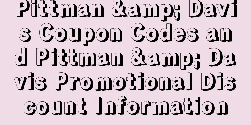 Pittman & Davis Coupon Codes and Pittman & Davis Promotional Discount Information