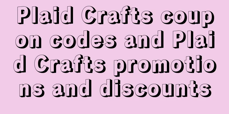 Plaid Crafts coupon codes and Plaid Crafts promotions and discounts
