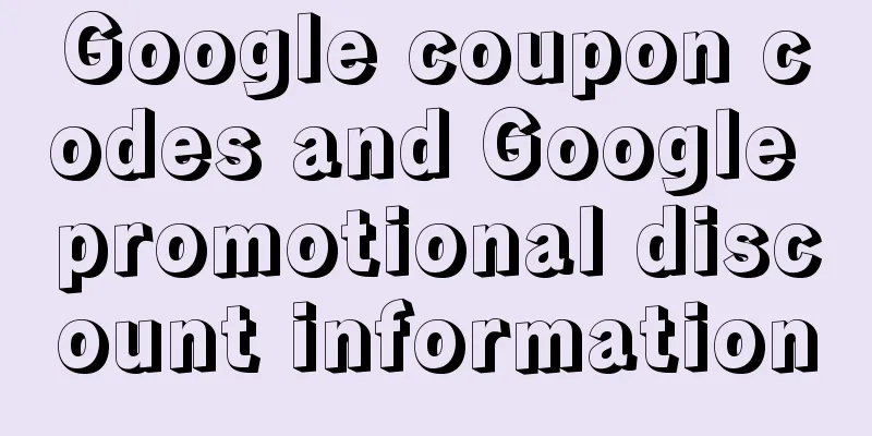 Google coupon codes and Google promotional discount information