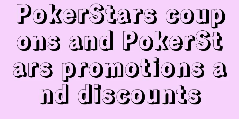 PokerStars coupons and PokerStars promotions and discounts