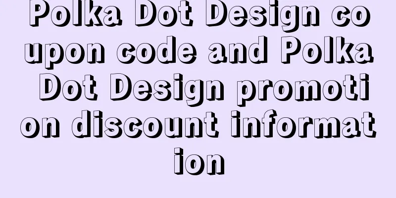 Polka Dot Design coupon code and Polka Dot Design promotion discount information