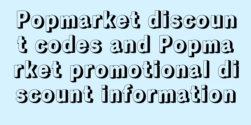 Popmarket discount codes and Popmarket promotional discount information