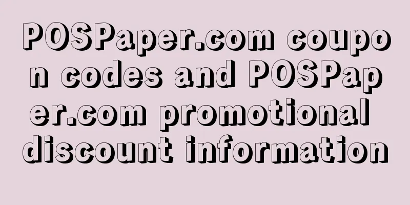 POSPaper.com coupon codes and POSPaper.com promotional discount information