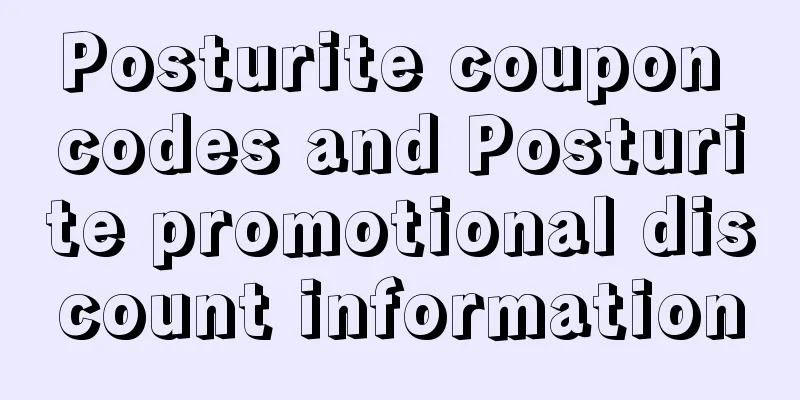 Posturite coupon codes and Posturite promotional discount information