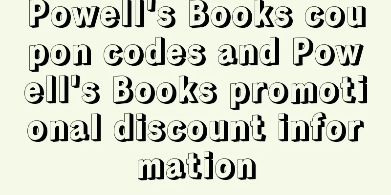 Powell's Books coupon codes and Powell's Books promotional discount information