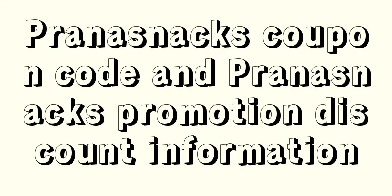 Pranasnacks coupon code and Pranasnacks promotion discount information