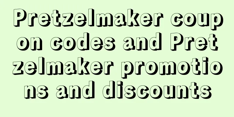 Pretzelmaker coupon codes and Pretzelmaker promotions and discounts