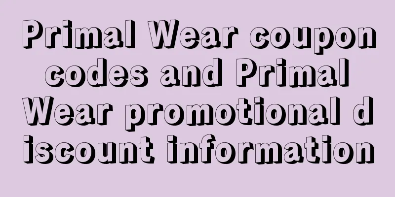 Primal Wear coupon codes and Primal Wear promotional discount information