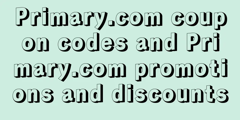 Primary.com coupon codes and Primary.com promotions and discounts