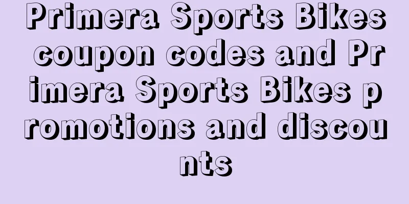 Primera Sports Bikes coupon codes and Primera Sports Bikes promotions and discounts