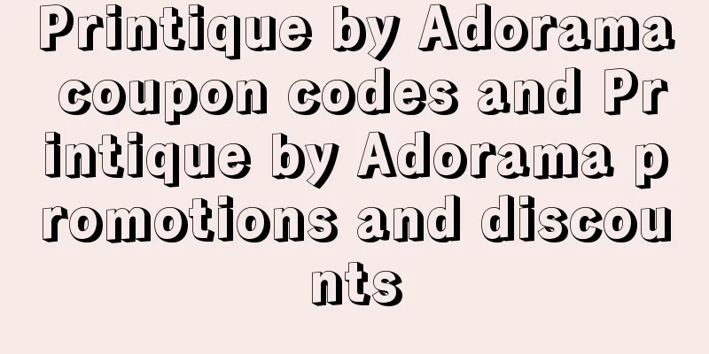 Printique by Adorama coupon codes and Printique by Adorama promotions and discounts