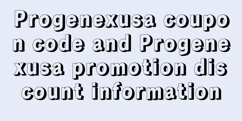 Progenexusa coupon code and Progenexusa promotion discount information