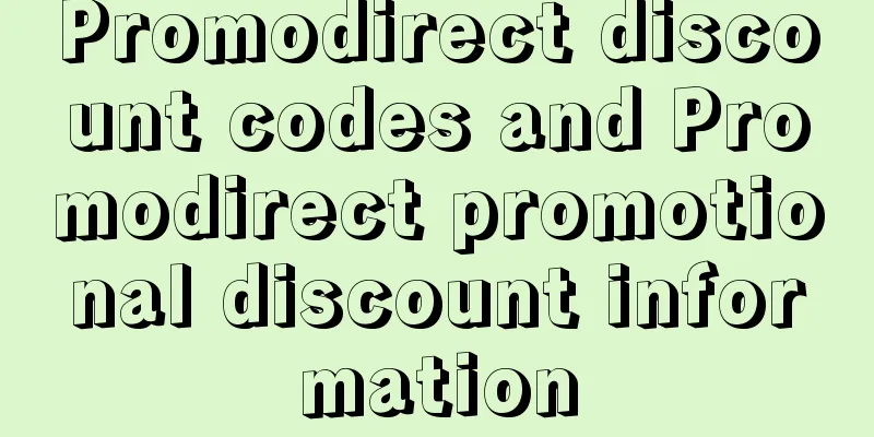 Promodirect discount codes and Promodirect promotional discount information