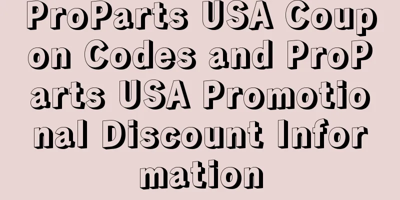ProParts USA Coupon Codes and ProParts USA Promotional Discount Information