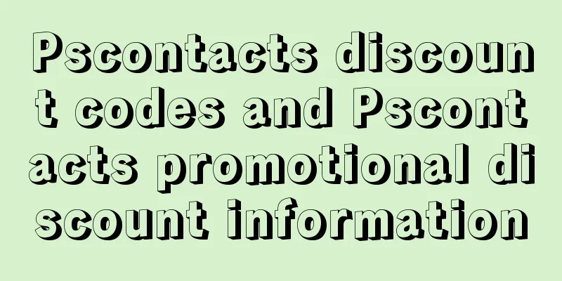 Pscontacts discount codes and Pscontacts promotional discount information