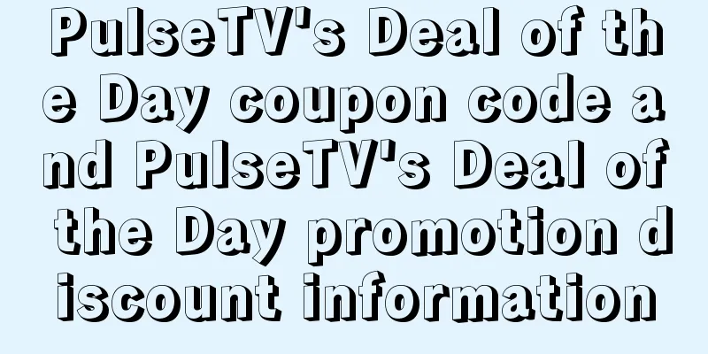 PulseTV's Deal of the Day coupon code and PulseTV's Deal of the Day promotion discount information