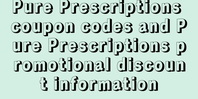 Pure Prescriptions coupon codes and Pure Prescriptions promotional discount information
