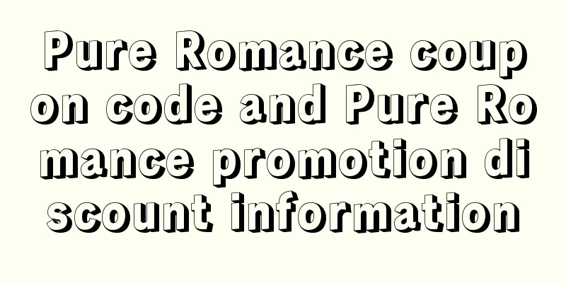 Pure Romance coupon code and Pure Romance promotion discount information