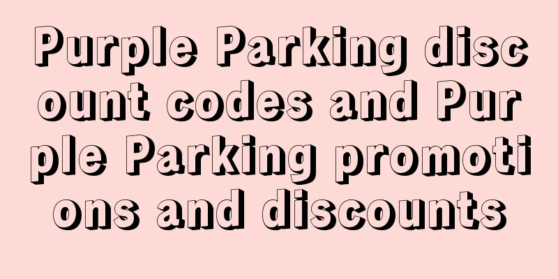 Purple Parking discount codes and Purple Parking promotions and discounts