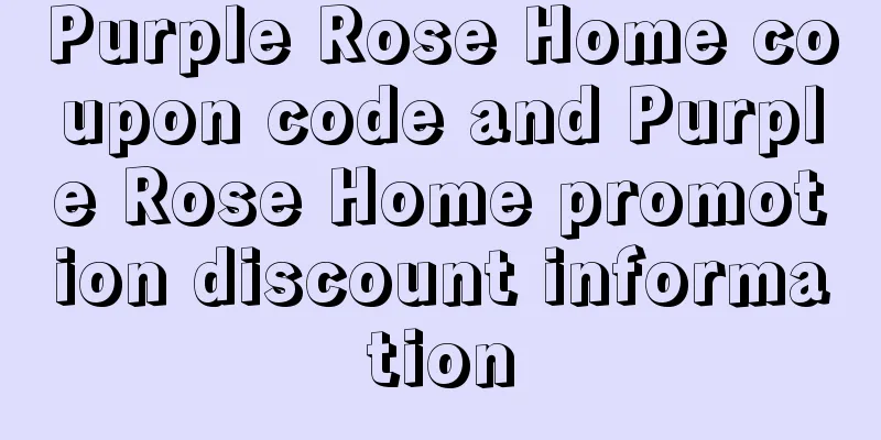 Purple Rose Home coupon code and Purple Rose Home promotion discount information