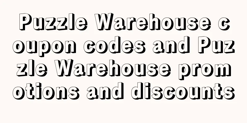 Puzzle Warehouse coupon codes and Puzzle Warehouse promotions and discounts